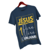T-Shirt -"JESUS, en toi j’ai un Père, une Mère et un Ami" - Jelotia