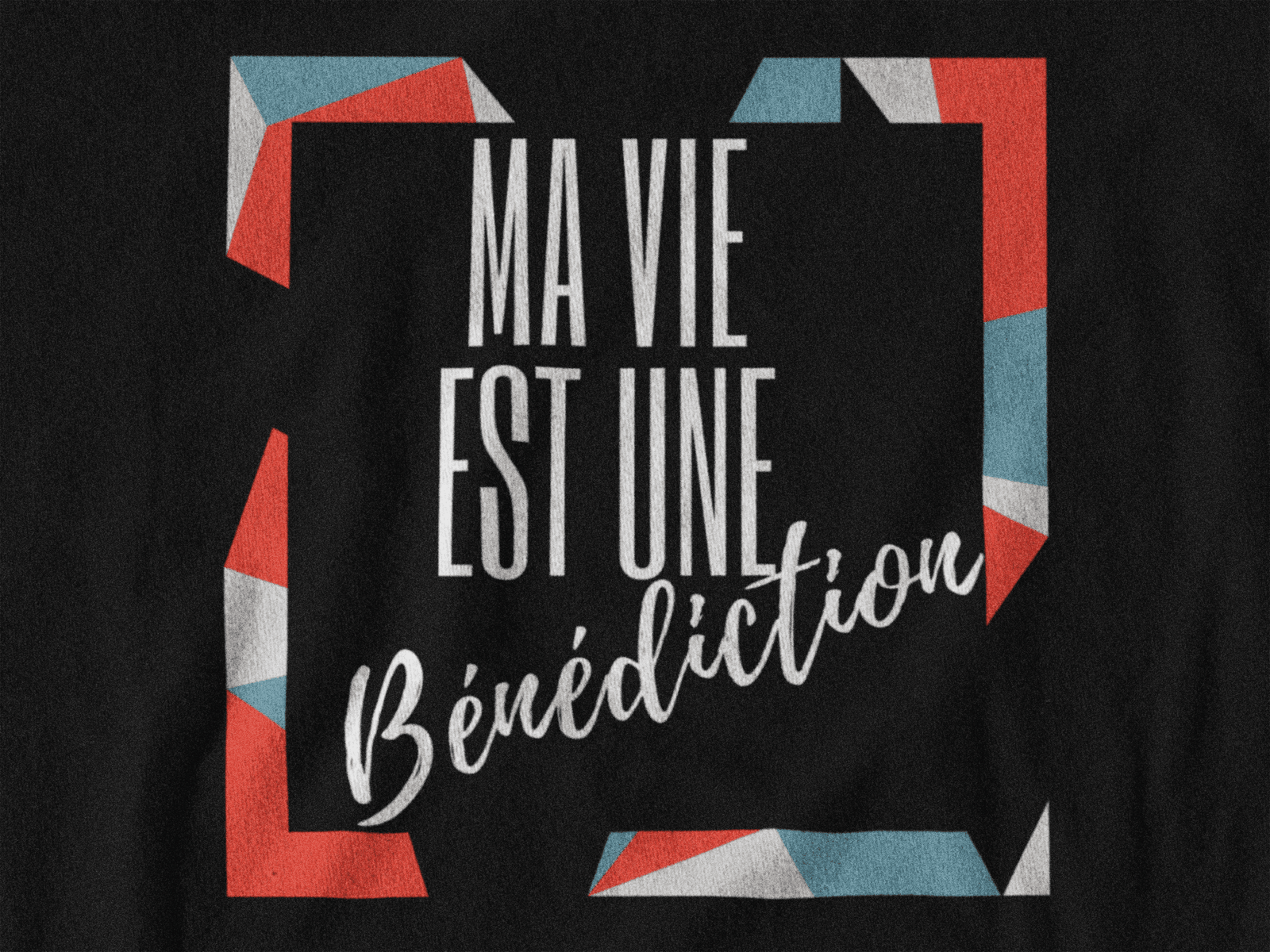 T-Shirt - "Ma vie est une bénédiction" - Jelotia