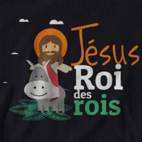 T-Shirt -"JESUS, Roi des rois" - Jelotia