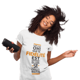 T-shirt Jelotia – “Oh ! Que ta fidélité est grande !”